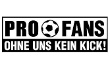 Pro Fans fordert mehr Sachlichkeit in Sicherheitsdebatte